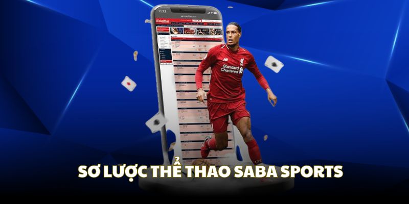 Lịch sử phát triển của thương hiệu Saba Sports